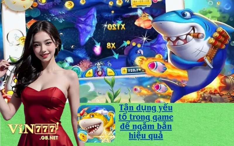 Tận dụng yếu tố trong game để ngắm bắn hiệu quả